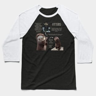 Animal Facts - Otter Baseball T-Shirt